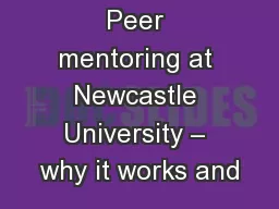 Peer mentoring at Newcastle University – why it works and
