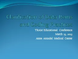 Clarification of Data Items and Coding Practices