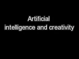 Artificial intelligence and creativity