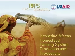 Increasing African Homestead Farming System Production and