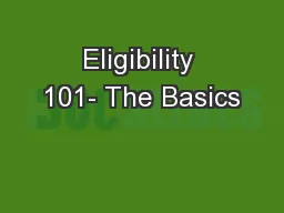 Eligibility 101- The Basics