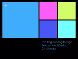 The Engineering Design Process and Design Challenges