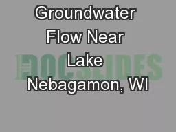 Groundwater Flow Near Lake Nebagamon, WI