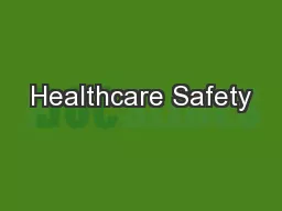 Healthcare Safety