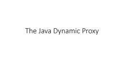 The Java Dynamic Proxy