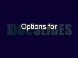 Options for