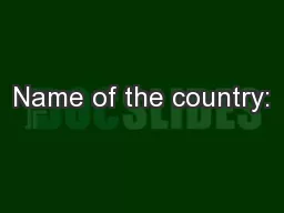 Name of the country:
