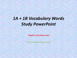 1A + 1B Vocabulary Words