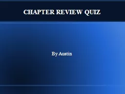 CHAPTER REVIEW QUIZ