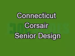 Connecticut Corsair Senior Design