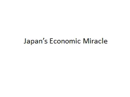 Japan’s Economic Miracle