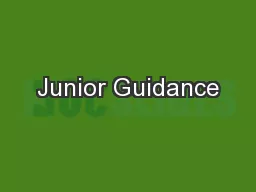 Junior Guidance