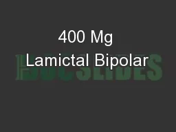 400 Mg Lamictal Bipolar