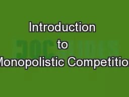 Introduction to Monopolistic Competition