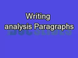 Writing analysis Paragraphs
