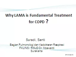Why LAMA is Fundamental Treatment
