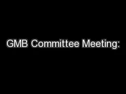GMB Committee Meeting: