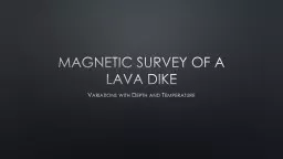 Magnetic Survey of a Lava Dike