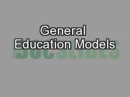 General Education Models