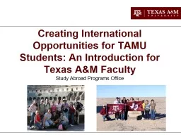 Creating International Opportunities for Aggies: