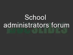 School administrators forum