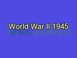 World War II 1945