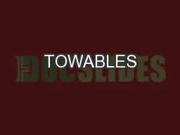 TOWABLES