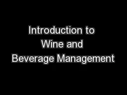 Introduction to Wine and Beverage Management