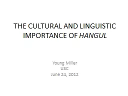 THE CULTURAL AND LINGUISTIC IMPORTANCE OF