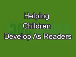 Helping Children Develop As Readers