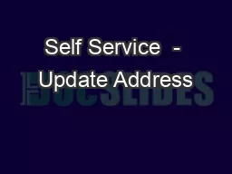 Self Service  - Update Address