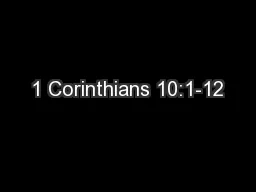 1 Corinthians 10:1-12