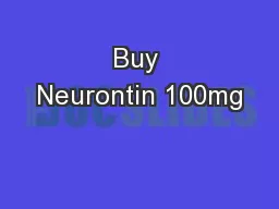 Buy Neurontin 100mg