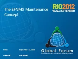 The EFNMS Maintenance Concept