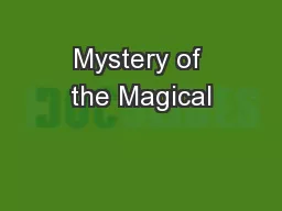 Mystery of the Magical
