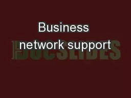 Business network support