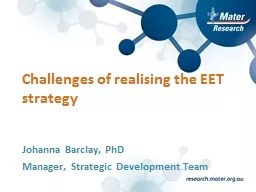 Challenges of realising the EET strategy