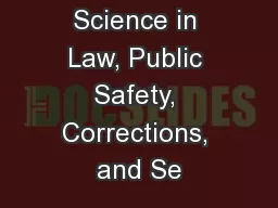 Math and Science in Law, Public Safety, Corrections, and Se