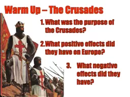 Warm Up – The Crusades