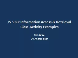 IS 530: Information Access & Retrieval