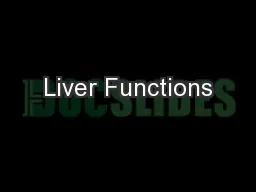 Liver Functions
