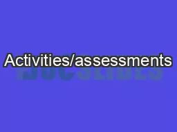 Activities/assessments