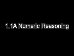 1.1A Numeric Reasoning