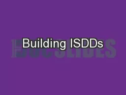 Building ISDDs