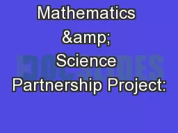 Mathematics & Science Partnership Project: