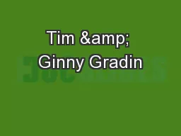Tim & Ginny Gradin