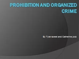Prohibition and organized crime