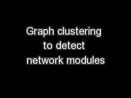 Graph clustering to detect network modules