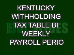 KENTUCKY WITHHOLDING TAX TABLE BI WEEKLY PAYROLL PERIO
