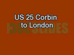 US 25 Corbin to London